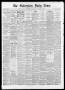 Newspaper: The Galveston Daily News. (Galveston, Tex.), Vol. 38, No. 255, Ed. 1 …