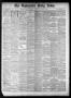 Primary view of The Galveston Daily News. (Galveston, Tex.), Vol. 39, No. 265, Ed. 1 Wednesday, January 26, 1881