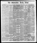 Newspaper: The Galveston Daily News. (Galveston, Tex.), Vol. 37, No. 121, Ed. 1 …