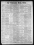Newspaper: The Galveston Daily News. (Galveston, Tex.), Vol. 39, No. 288, Ed. 1 …
