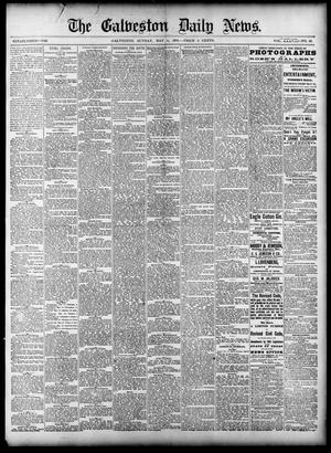 Primary view of object titled 'The Galveston Daily News. (Galveston, Tex.), Vol. 38, No. 42, Ed. 1 Sunday, May 11, 1879'.