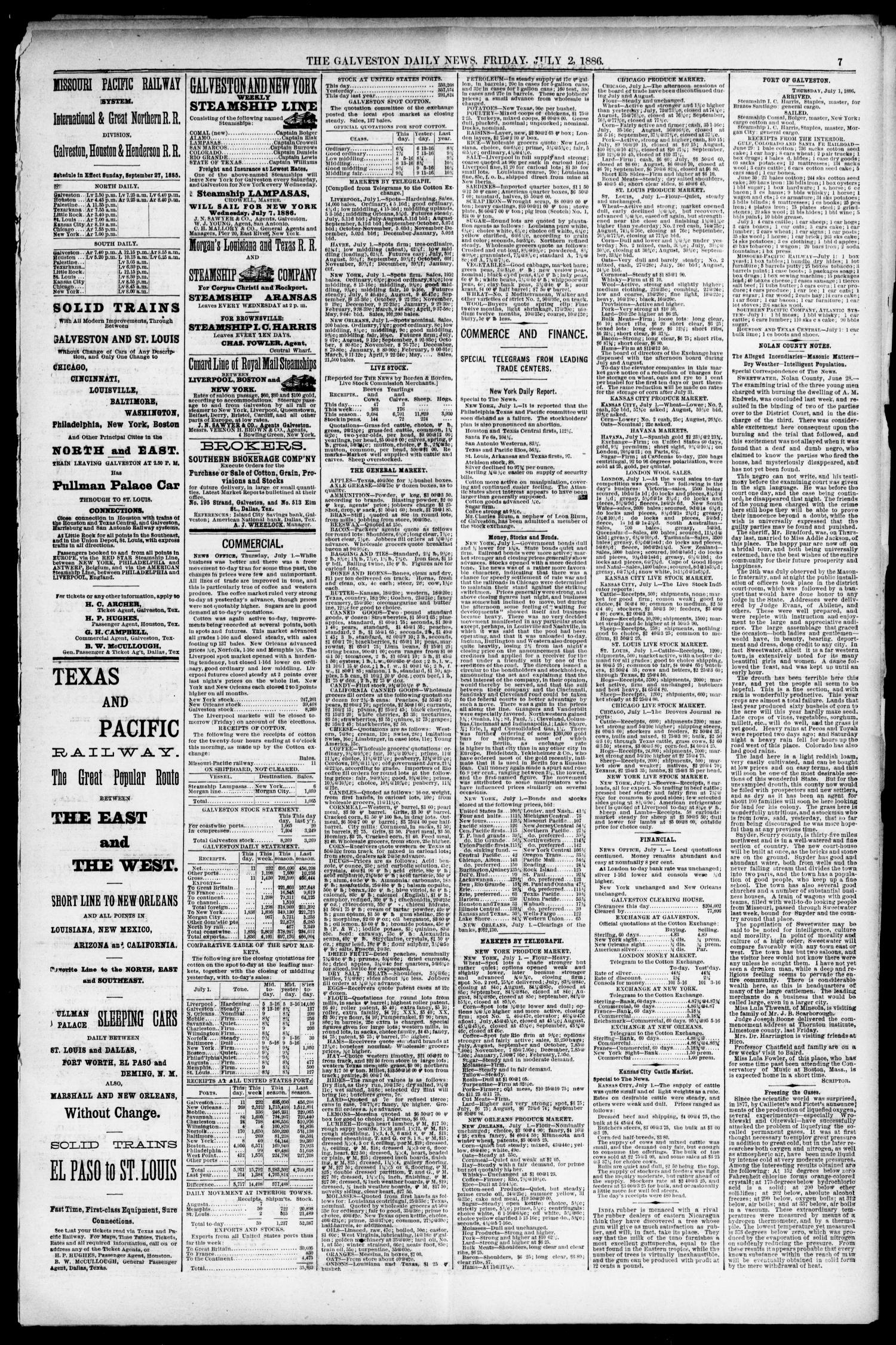 The Galveston Daily News. (Galveston, Tex.), Vol. 45, No. 68, Ed. 1 Friday, July 2, 1886
                                                
                                                    [Sequence #]: 7 of 8
                                                