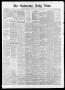 Newspaper: The Galveston Daily News. (Galveston, Tex.), Vol. 38, No. 257, Ed. 1 …