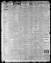 Thumbnail image of item number 4 in: 'The Galveston Daily News. (Galveston, Tex.), Vol. 42, No. 355, Ed. 1 Tuesday, March 11, 1884'.