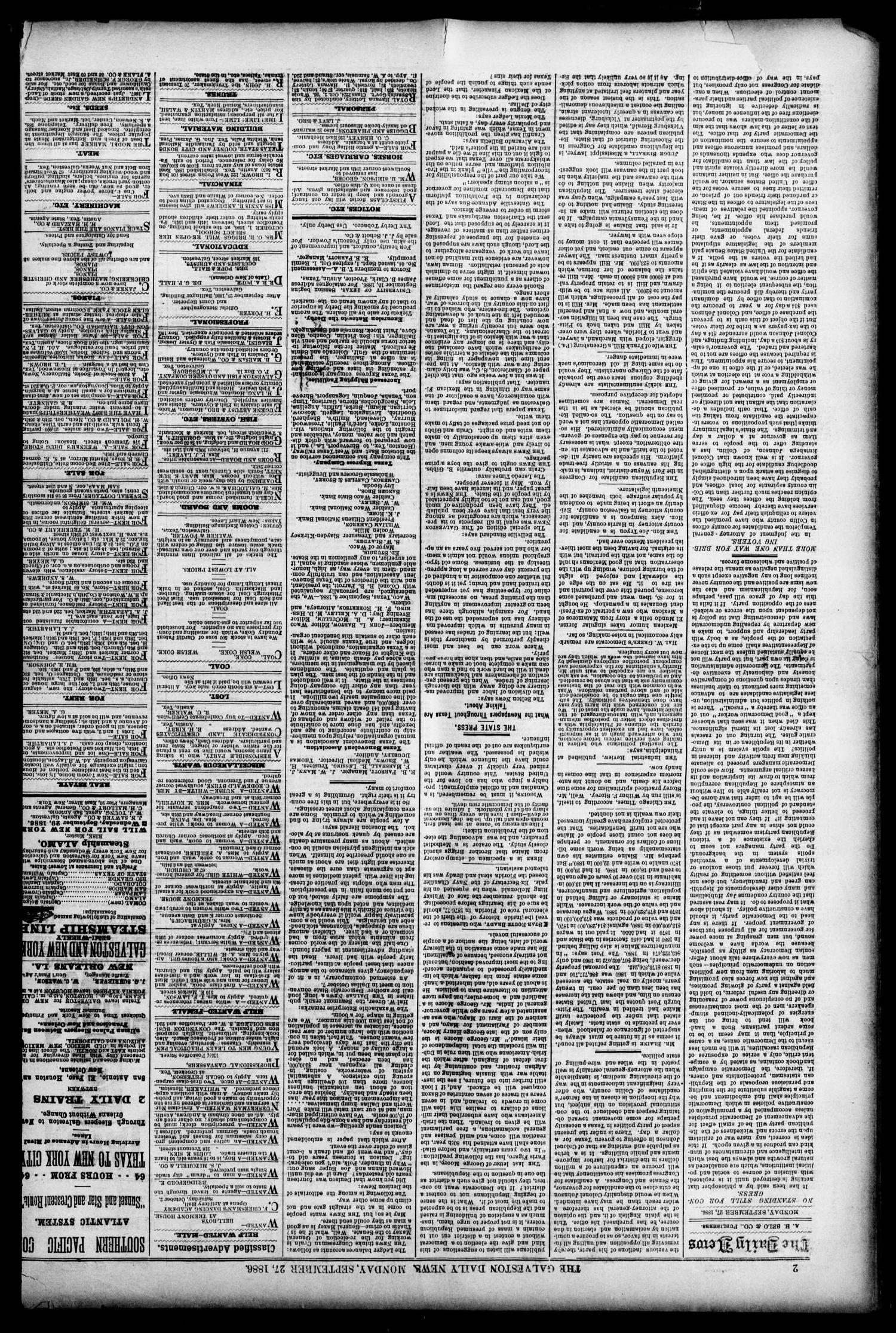 The Galveston Daily News. (Galveston, Tex.), Vol. 45, No. 155, Ed. 1 Monday, September 27, 1886
                                                
                                                    [Sequence #]: 2 of 4
                                                