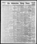 Newspaper: The Galveston Daily News. (Galveston, Tex.), Vol. 33, No. 261, Ed. 1 …