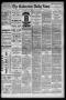 Newspaper: The Galveston Daily News. (Galveston, Tex.), Vol. 43, No. 123, Ed. 1 …