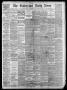 Newspaper: The Galveston Daily News. (Galveston, Tex.), Vol. 38, No. 239, Ed. 1 …