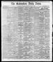 Newspaper: The Galveston Daily News. (Galveston, Tex.), Vol. 37, No. 130, Ed. 1 …