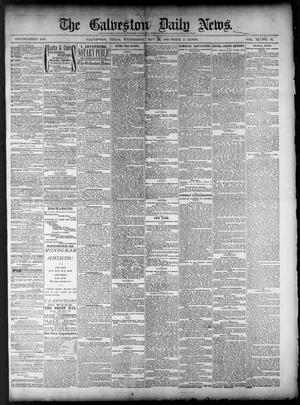 Primary view of The Galveston Daily News. (Galveston, Tex.), Vol. 40, No. 54, Ed. 1 Wednesday, May 25, 1881