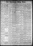 Thumbnail image of item number 1 in: 'The Galveston Daily News. (Galveston, Tex.), Vol. 40, No. 78, Ed. 1 Wednesday, June 22, 1881'.