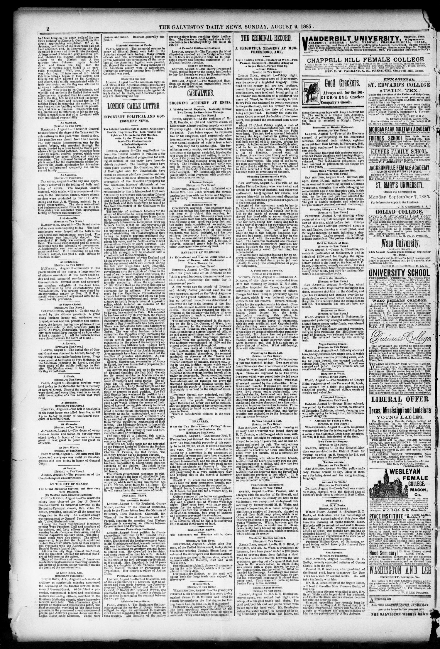 The Galveston Daily News. (Galveston, Tex.), Vol. 44, No. 107, Ed. 1 Sunday, August 9, 1885
                                                
                                                    [Sequence #]: 2 of 12
                                                