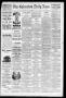 Newspaper: The Galveston Daily News. (Galveston, Tex.), Vol. 43, No. 328, Ed. 1 …