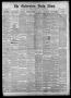 Newspaper: The Galveston Daily News. (Galveston, Tex.), Vol. 39, No. 73, Ed. 1 W…