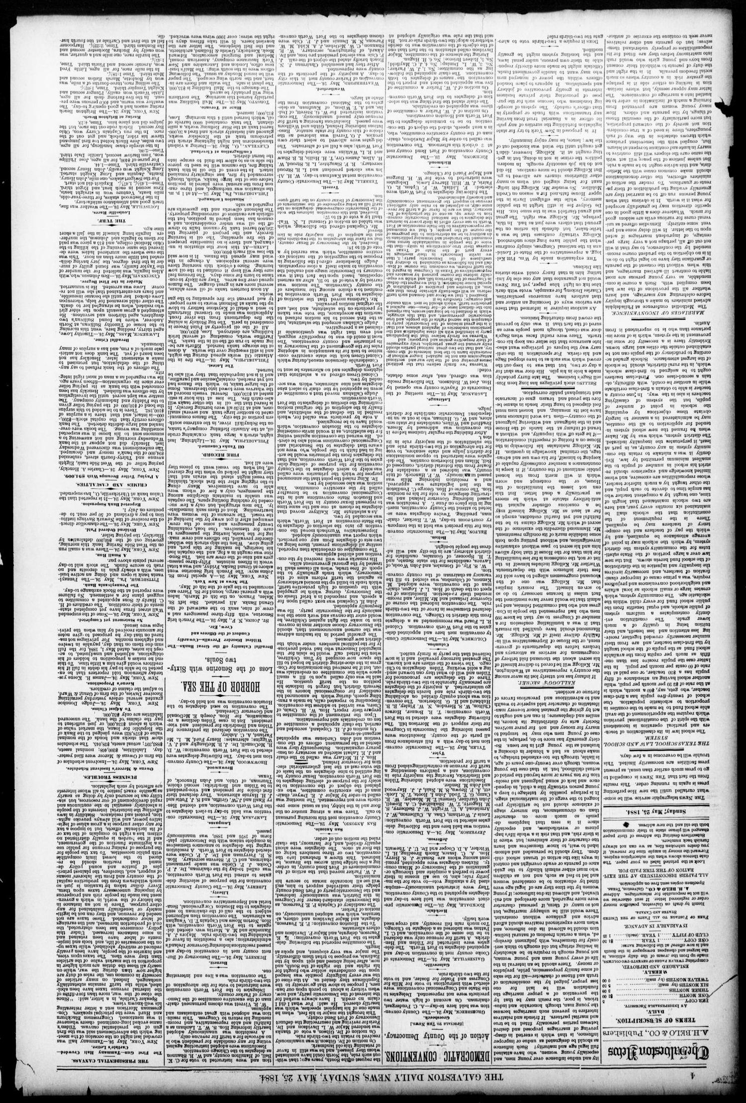 The Galveston Daily News. (Galveston, Tex.), Vol. 43, No. 63, Ed. 1 Sunday, May 25, 1884
                                                
                                                    [Sequence #]: 4 of 8
                                                