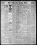Newspaper: The Galveston Daily News. (Galveston, Tex.), Vol. 40, No. 204, Ed. 1 …