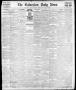 Primary view of The Galveston Daily News. (Galveston, Tex.), Vol. 41, No. 81, Ed. 1 Saturday, June 24, 1882