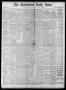 Newspaper: The Galveston Daily News. (Galveston, Tex.), Vol. 38, No. 73, Ed. 1 T…
