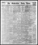 Newspaper: The Galveston Daily News. (Galveston, Tex.), Vol. 35, No. 42, Ed. 1 T…