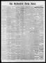 Newspaper: The Galveston Daily News. (Galveston, Tex.), Vol. 38, No. 56, Ed. 1 W…