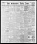 Newspaper: The Galveston Daily News. (Galveston, Tex.), Vol. 35, No. 15, Ed. 1 S…