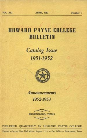 Primary view of object titled 'Catalogue of Howard Payne College, 1951-1952'.