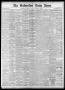 Newspaper: The Galveston Daily News. (Galveston, Tex.), Vol. 38, No. 62, Ed. 1 W…