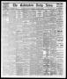 Newspaper: The Galveston Daily News. (Galveston, Tex.), Vol. 35, No. 247, Ed. 1 …