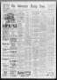 Newspaper: The Galveston Daily News. (Galveston, Tex.), Vol. 51, No. 241, Ed. 1 …