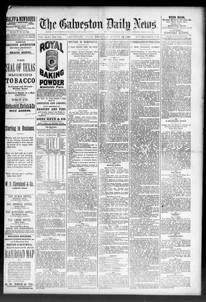 Primary view of object titled 'The Galveston Daily News. (Galveston, Tex.), Vol. 46, No. 114, Ed. 1 Thursday, August 18, 1887'.