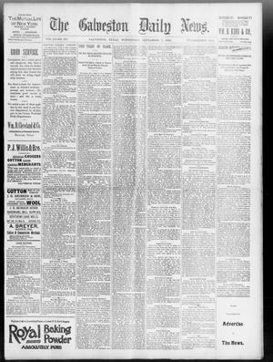 Primary view of object titled 'The Galveston Daily News. (Galveston, Tex.), Vol. 51, No. 167, Ed. 1 Wednesday, September 7, 1892'.