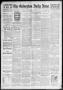 Newspaper: The Galveston Daily News. (Galveston, Tex.), Vol. 49, No. 147, Ed. 1 …
