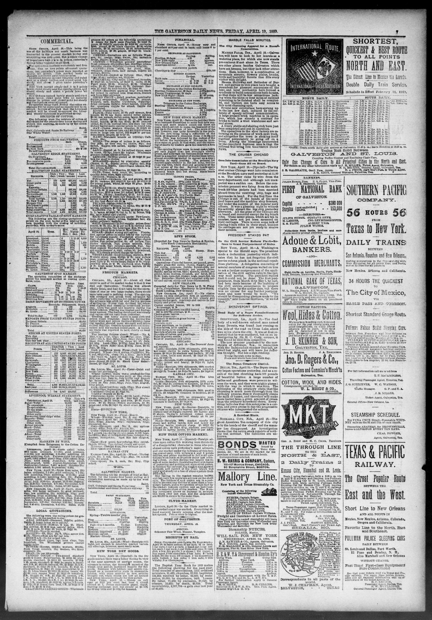 The Galveston Daily News. (Galveston, Tex.), Vol. 47, No. 357, Ed. 1 Friday, April 19, 1889
                                                
                                                    [Sequence #]: 7 of 8
                                                