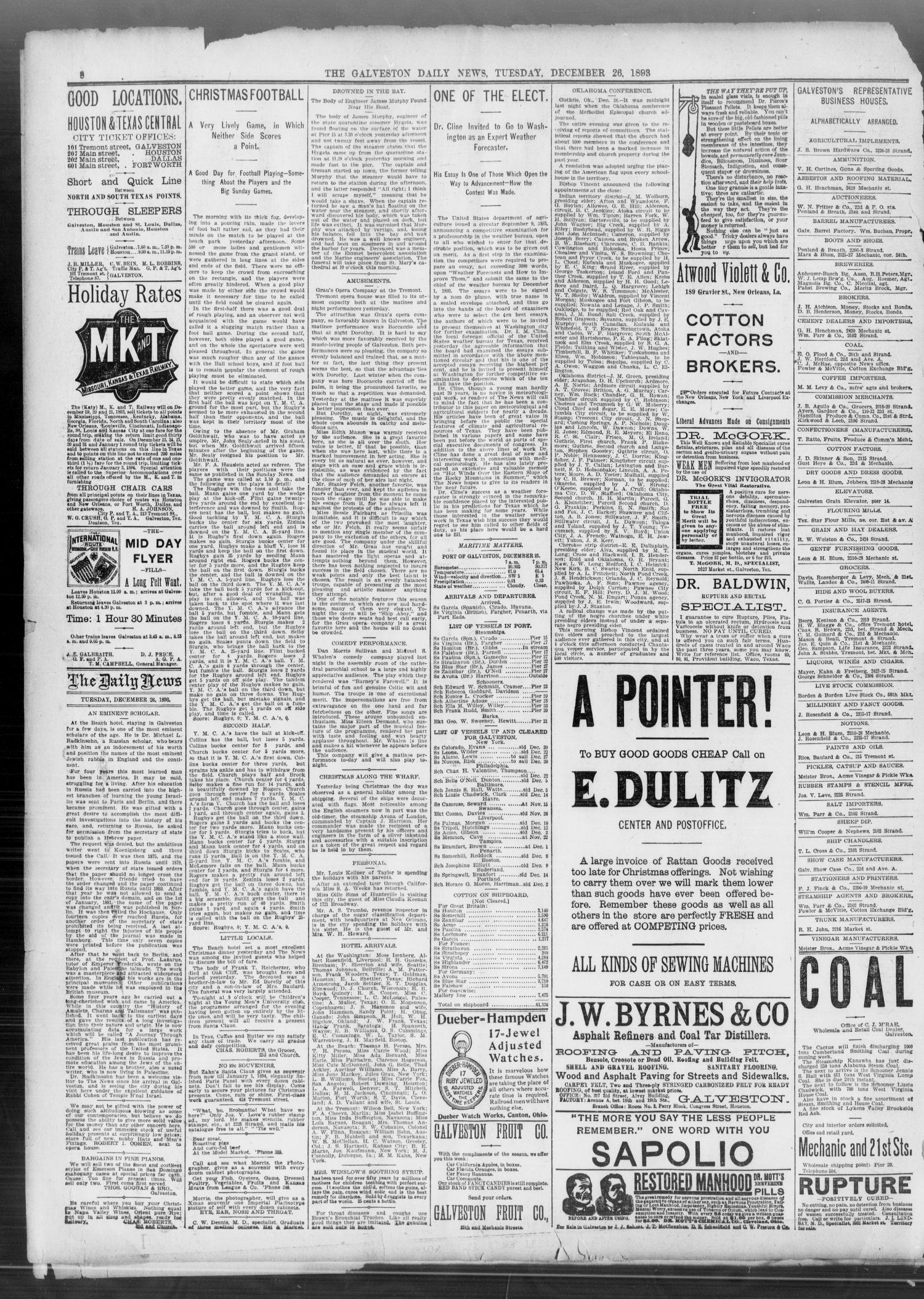 The Galveston Daily News. (Galveston, Tex.), Vol. 52, No. 278, Ed. 1 Tuesday, December 26, 1893
                                                
                                                    [Sequence #]: 8 of 8
                                                