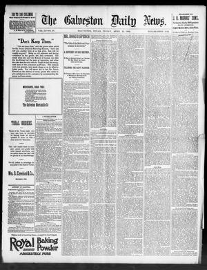 Primary view of object titled 'The Galveston Daily News. (Galveston, Tex.), Vol. 51, No. 29, Ed. 1 Friday, April 22, 1892'.