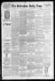 Newspaper: The Galveston Daily News. (Galveston, Tex.), Vol. 49, No. 12, Ed. 1 S…
