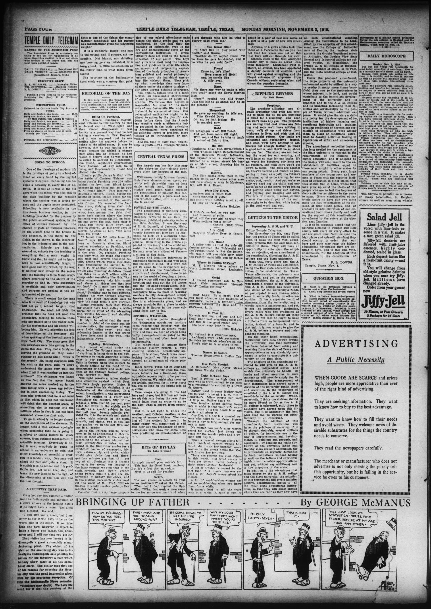 Temple Daily Telegram (Temple, Tex.), Vol. 12, No. 349, Ed. 1 Monday, November 3, 1919
                                                
                                                    [Sequence #]: 4 of 10
                                                