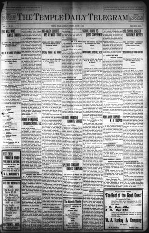 Primary view of object titled 'The Temple Daily Telegram (Temple, Tex.), Vol. 1, No. 95, Ed. 1 Saturday, March 7, 1908'.