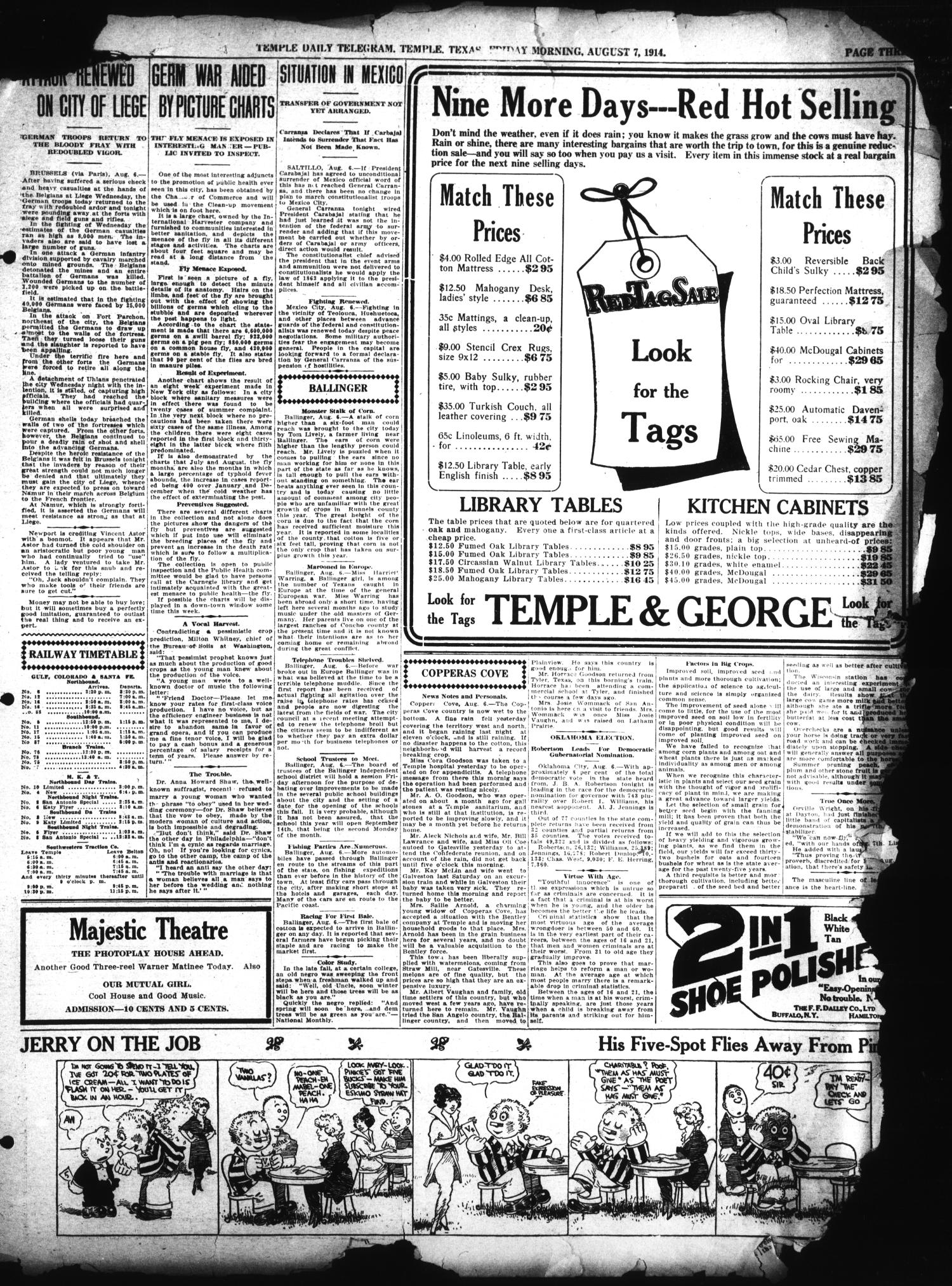 Temple Daily Telegram (Temple, Tex.), Vol. 7, No. 260, Ed. 1 Friday, August 7, 1914
                                                
                                                    [Sequence #]: 3 of 8
                                                