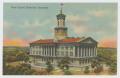 Postcard: [Postcard of the Tennessee State Capitol]