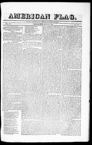 Primary view of American Flag. (Matamoros, Tamaulipas, Mexico), Vol. 2, No. 115, Ed. 1 Wednesday, July 14, 1847