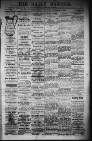 Primary view of object titled 'The Daily Banner. (Brenham, Tex.), Vol. 5, No. 272, Ed. 1 Saturday, November 6, 1880'.