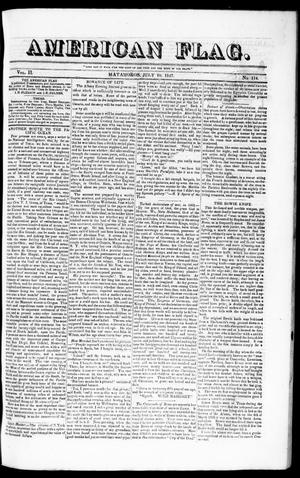 Primary view of American Flag. (Matamoros, Tamaulipas, Mexico), Vol. 2, No. 114, Ed. 1 Saturday, July 10, 1847