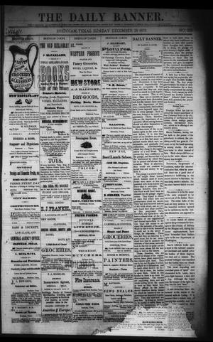 Primary view of object titled 'The Daily Banner. (Brenham, Tex.), Vol. 4, No. 309, Ed. 1 Sunday, December 28, 1879'.