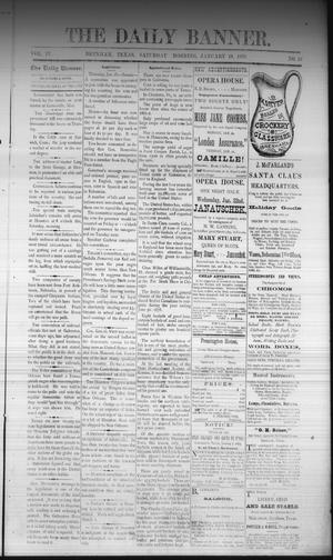 Primary view of The Daily Banner. (Brenham, Tex.), Vol. 4, No. 16, Ed. 1 Saturday, January 18, 1879