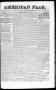 Thumbnail image of item number 1 in: 'American Flag. (Matamoros, Tamaulipas, Mexico), Vol. 2, No. 182, Ed. 1 Wednesday, March 15, 1848'.