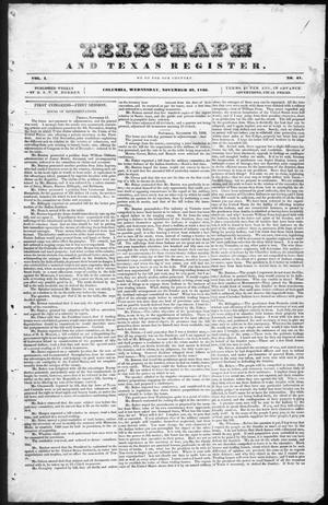 Primary view of object titled 'Telegraph and Texas Register (Columbia, Tex.), Vol. 1, No. 41, Ed. 1, Wednesday, November 23, 1836'.
