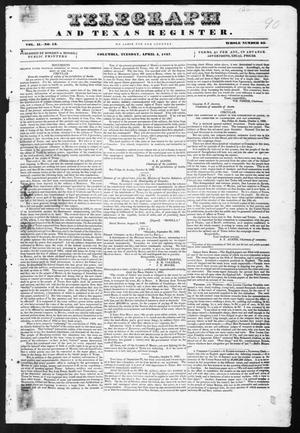 Primary view of object titled 'Telegraph and Texas Register (Columbia, Tex.), Vol. 2, No. 13, Ed. 1, Tuesday, April 4, 1837'.