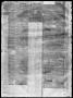 Thumbnail image of item number 4 in: 'Telegraph and Texas Register (Houston, Tex.), Vol. 4, No. 18, Ed. 1, Saturday, December 8, 1838'.