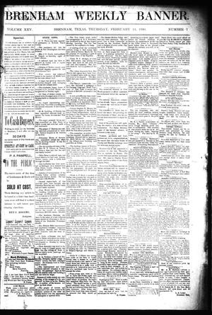 Primary view of object titled 'Brenham Weekly Banner. (Brenham, Tex.), Vol. 25, No. 7, Ed. 1 Thursday, February 13, 1890'.
